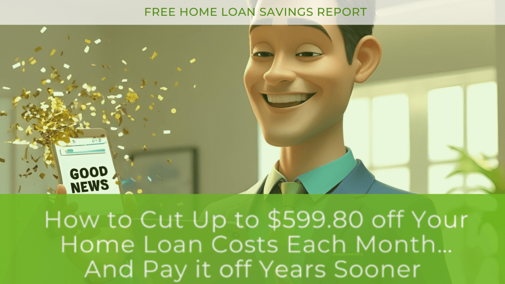 HOME LOAN SAVINGS REPORT ka lending solutions