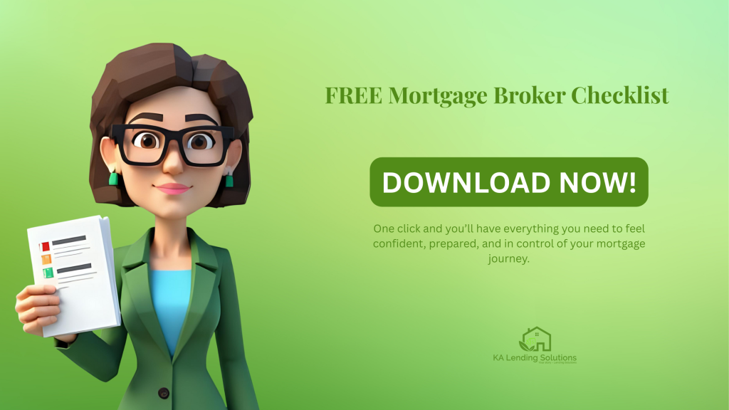 FREE Mortgage Broker Checklist KA Lending Solutions Loans